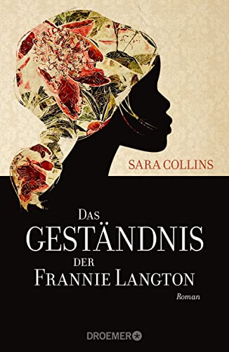 Das Geständnis der Frannie Langton: Roman von Droemer Knaur*